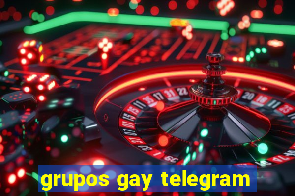 grupos gay telegram